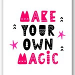 Wandbild make magic